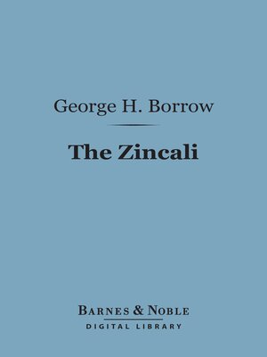 cover image of The Zincali (Barnes & Noble Digital Library)
